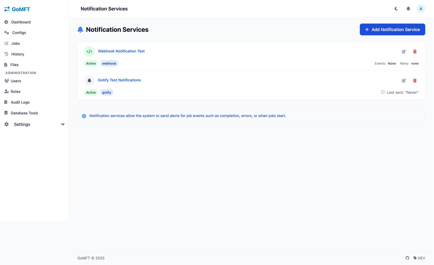 GoMFT Notification Services page listing a webhook service and a Gotify service, both Active, with an Add Notification Service button.